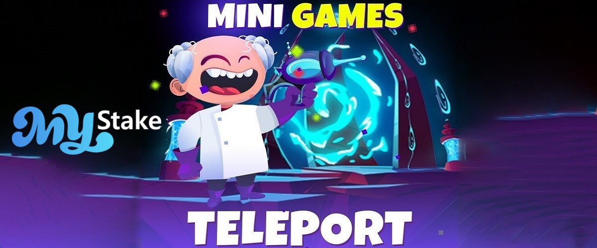 Promotional banner for MyStake's mini-game Teleport, showing the scientist character and a portal, with the MyStake logo.